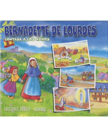 Bernadette de Lourdes vertelde kinderen in het Spaans