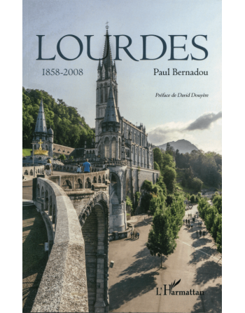 Lourdes, 1858-2008