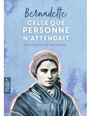 Bernadette, the one nobody expected (in French)
