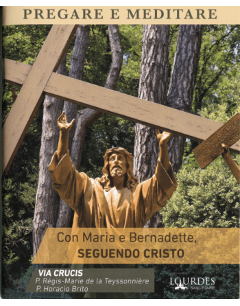 EL VÍA CRUCIS DE LOURDES - ITALIANO