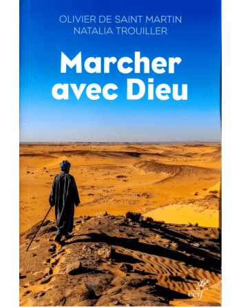 Marcher avec Dieu