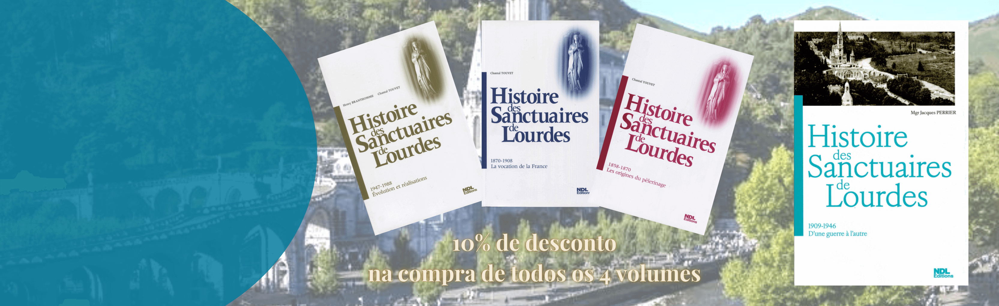 Banner anunciando a publicação do quarto volume da série, History of the Sanctuaries of Lourdes (História dos Santuários de Lourdes)
